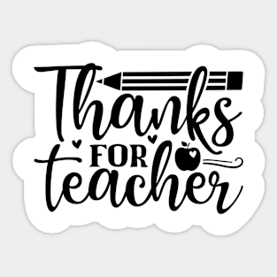 Thanks for teacher Sticker